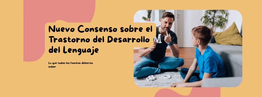 Imagen del artículo Nuevo consenso sobre el Trastorno del Desarrollo del Lenguaje (TDL)